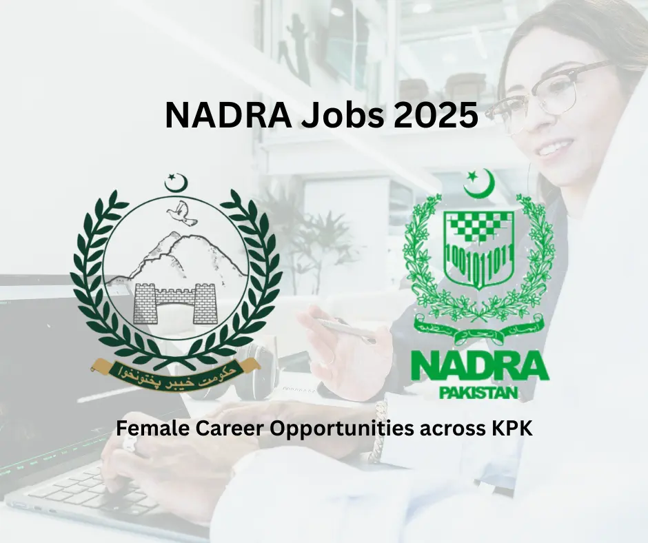 (NADRA Jobs 2025) (NADRA Jobs) (NADRA Careers)