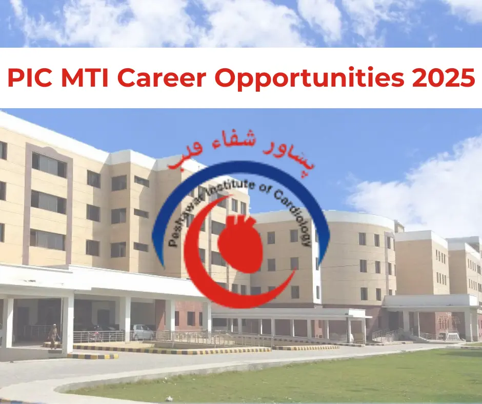 (Jobs in KPK) (Jobs in Peshawar) (Peshawar Institute of Cardiology)